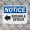 Signmission Sidewalk Detour Left Arrow OSHA Notice Sign, Plastic, 10in W x 7in L, 2PK OS-2PACK-NS-P-710-L-18326 - alternate 6